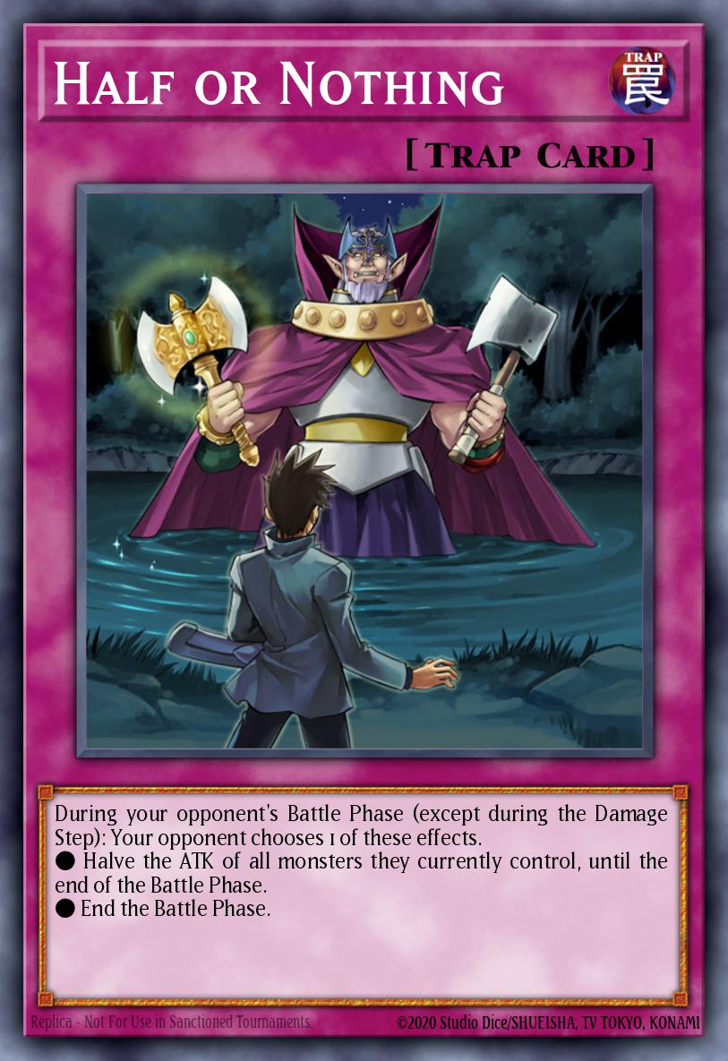 Half or Nothing Yu-Gi-Oh card
