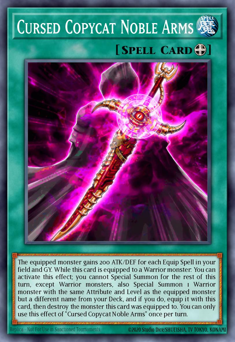 Cursed Copycat Noble Arms Yu-Gi-Oh card