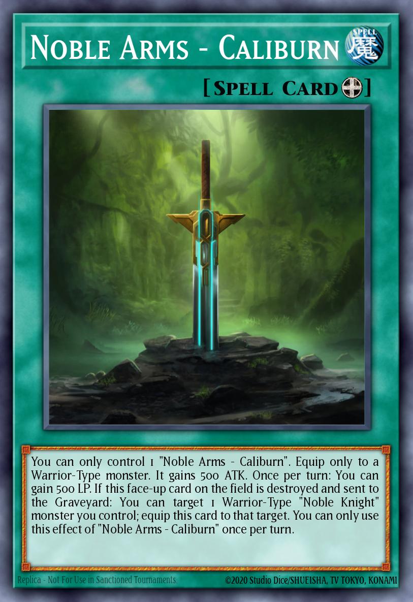 Noble Arms - Caliburn Yu-Gi-Oh card