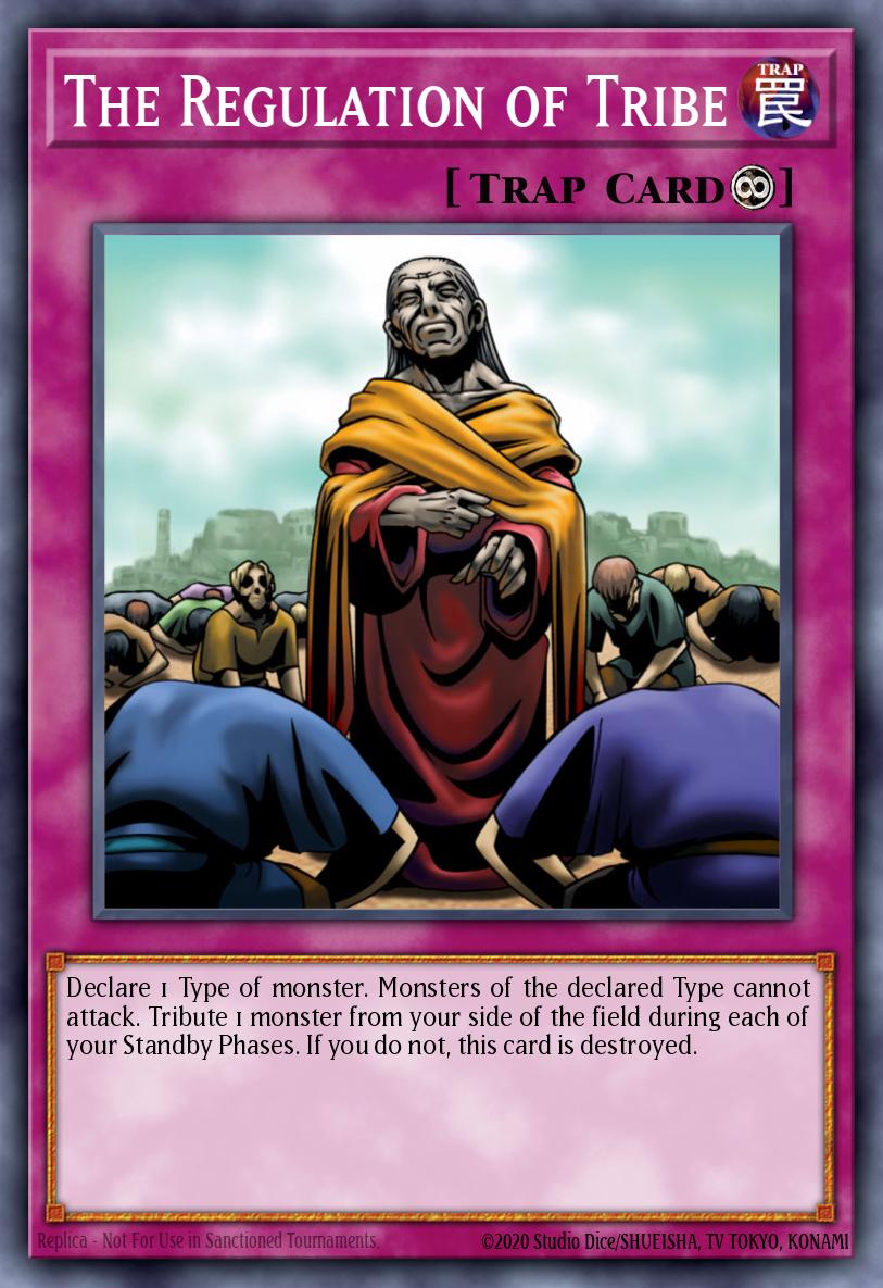 The Regulation of Tribe Yu-Gi-Oh card