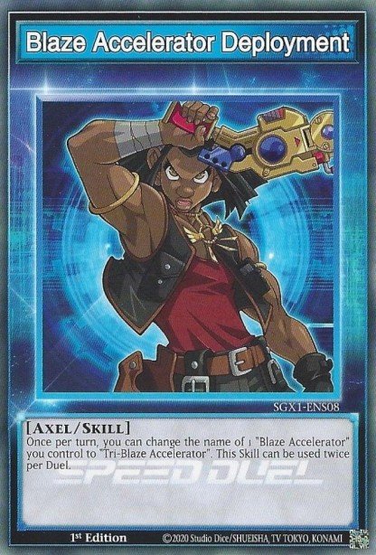 Blaze Accelerator Deployment (Skill Card) Yu-Gi-Oh card