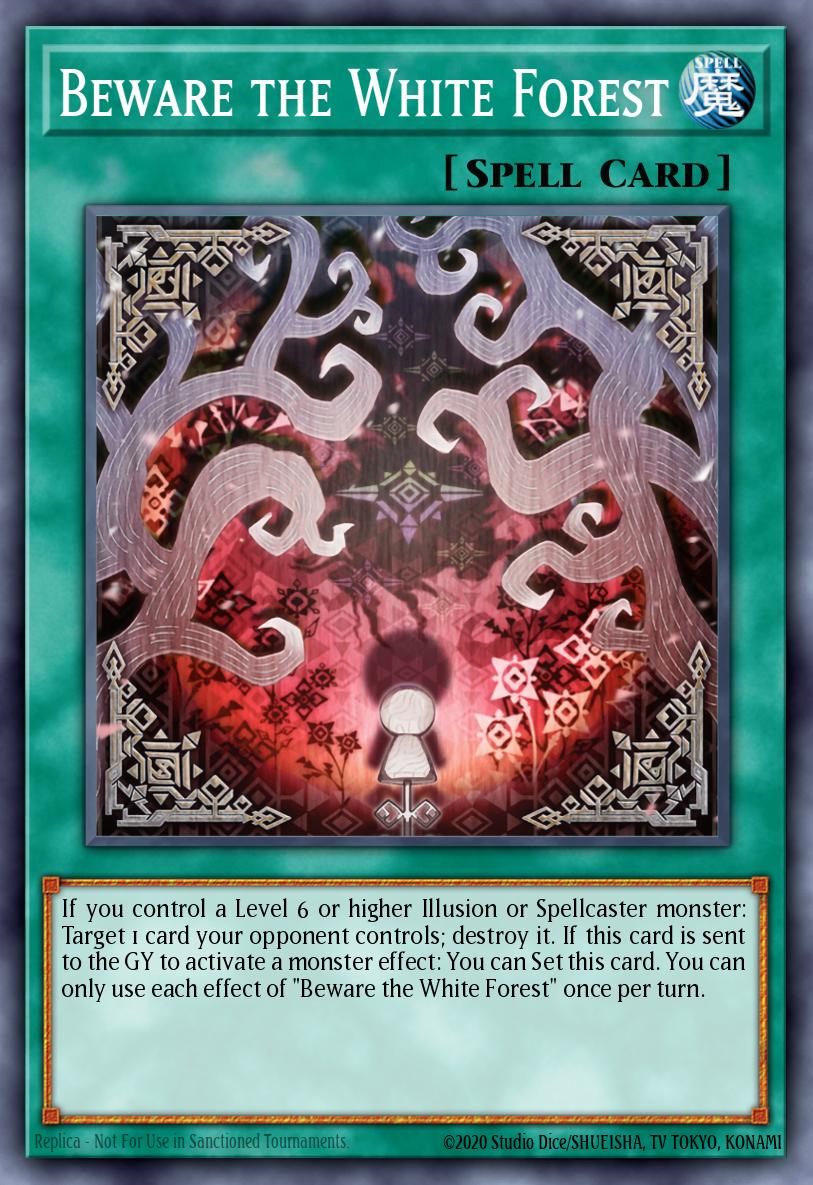 Beware the White Forest Yu-Gi-Oh card