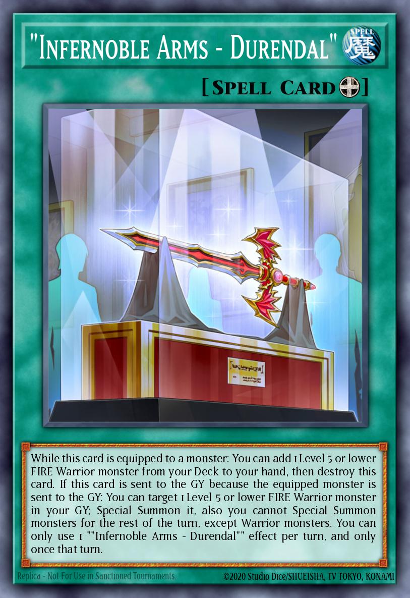 "Infernoble Arms - Durendal" Yu-Gi-Oh card