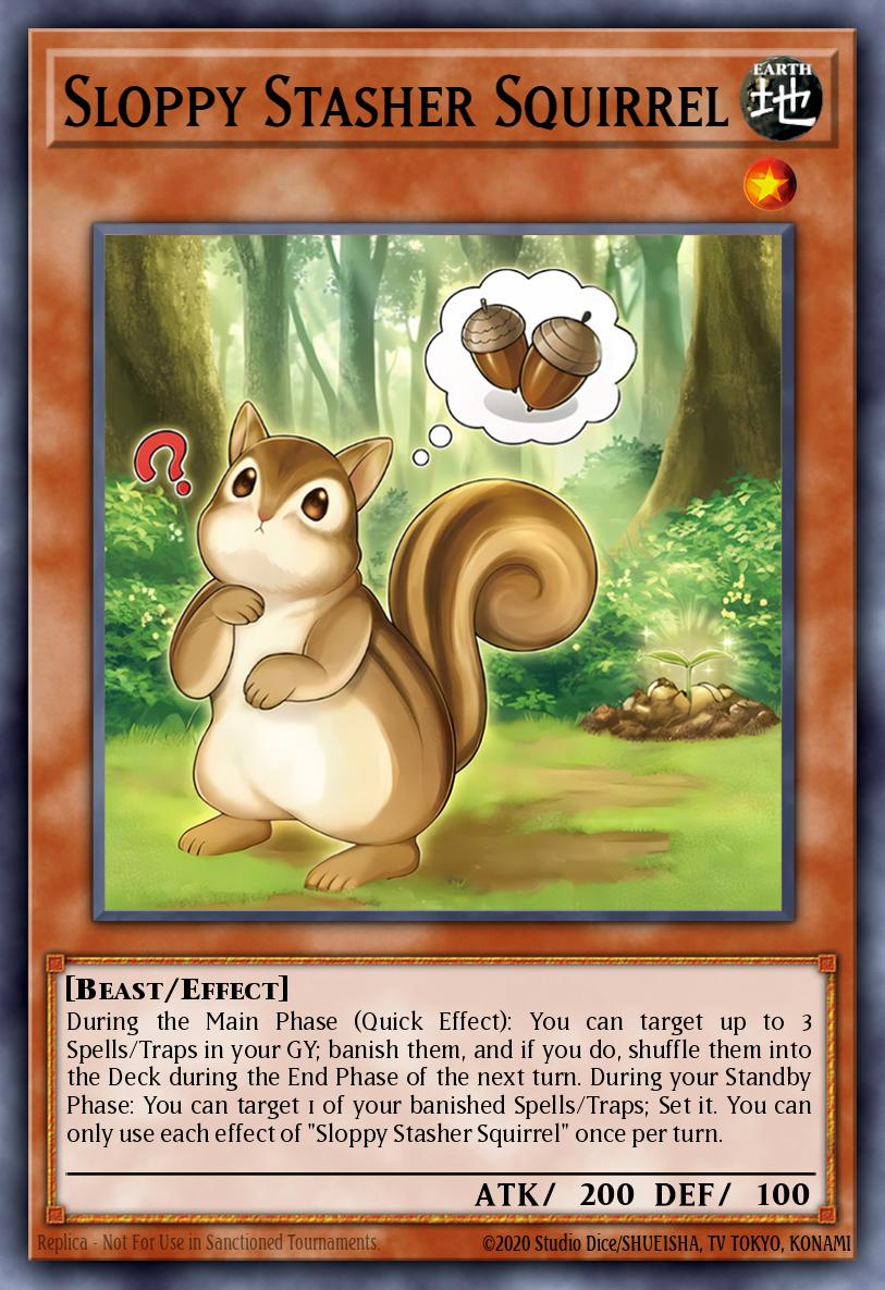 Sloppy Stasher Squirrel Yu-Gi-Oh card
