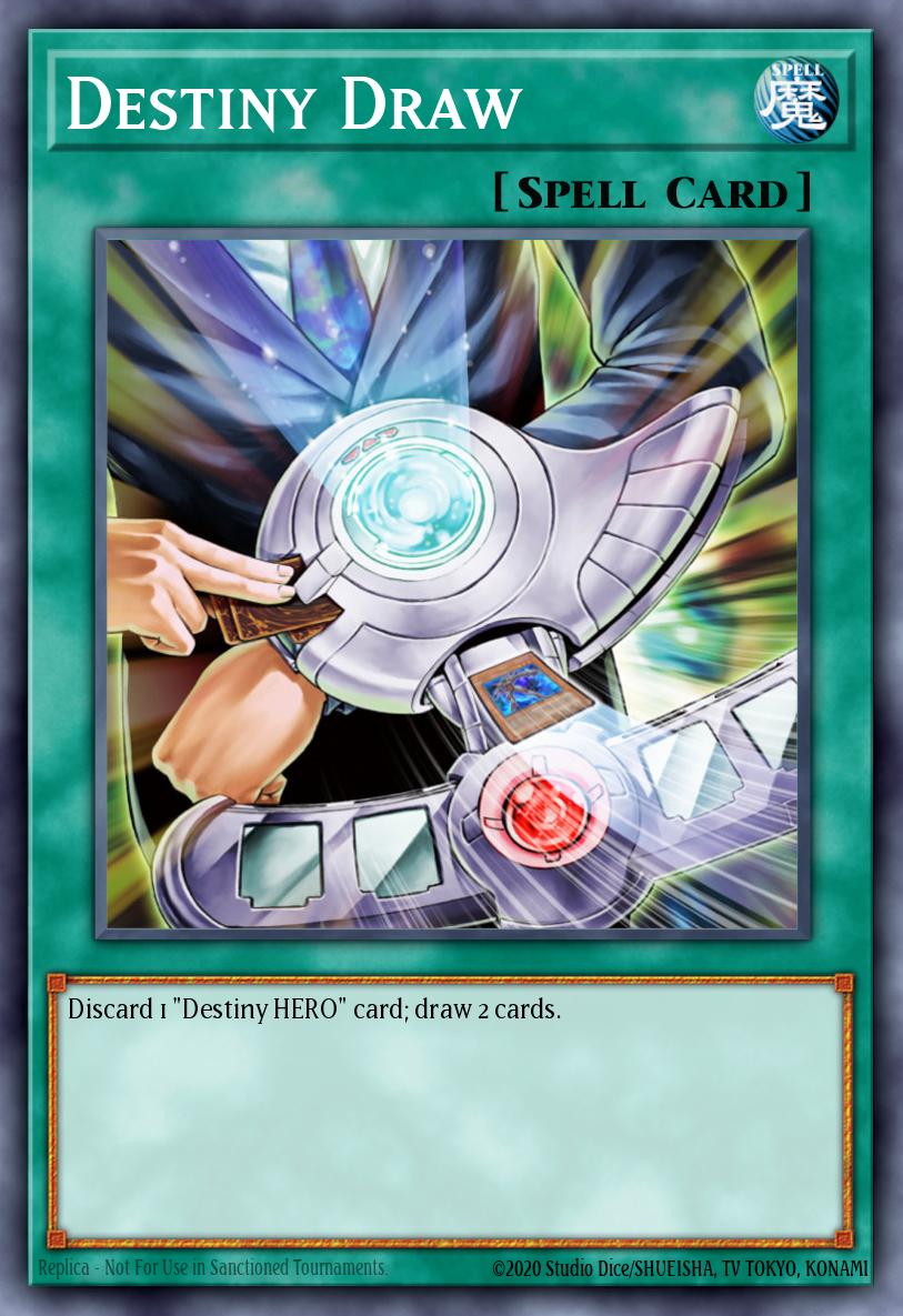 Destiny Draw Yu-Gi-Oh card