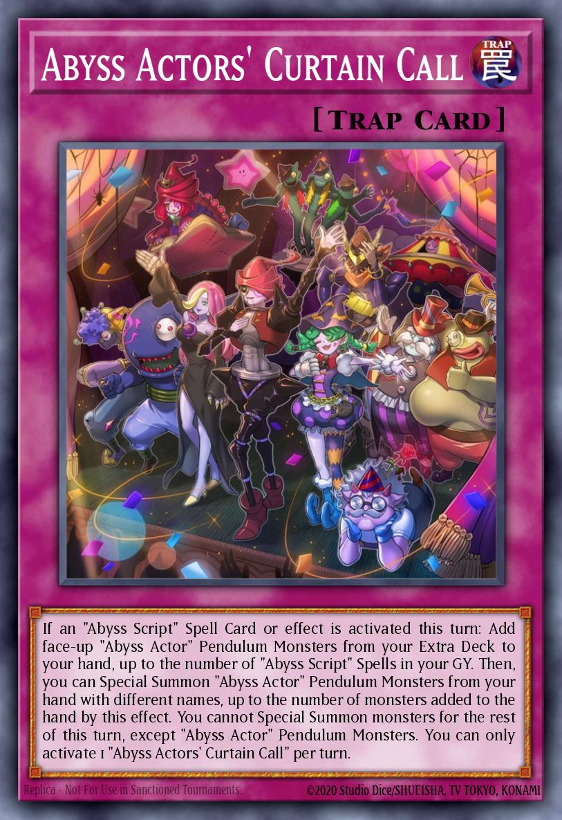 Abyss Actors' Curtain Call Yu-Gi-Oh card