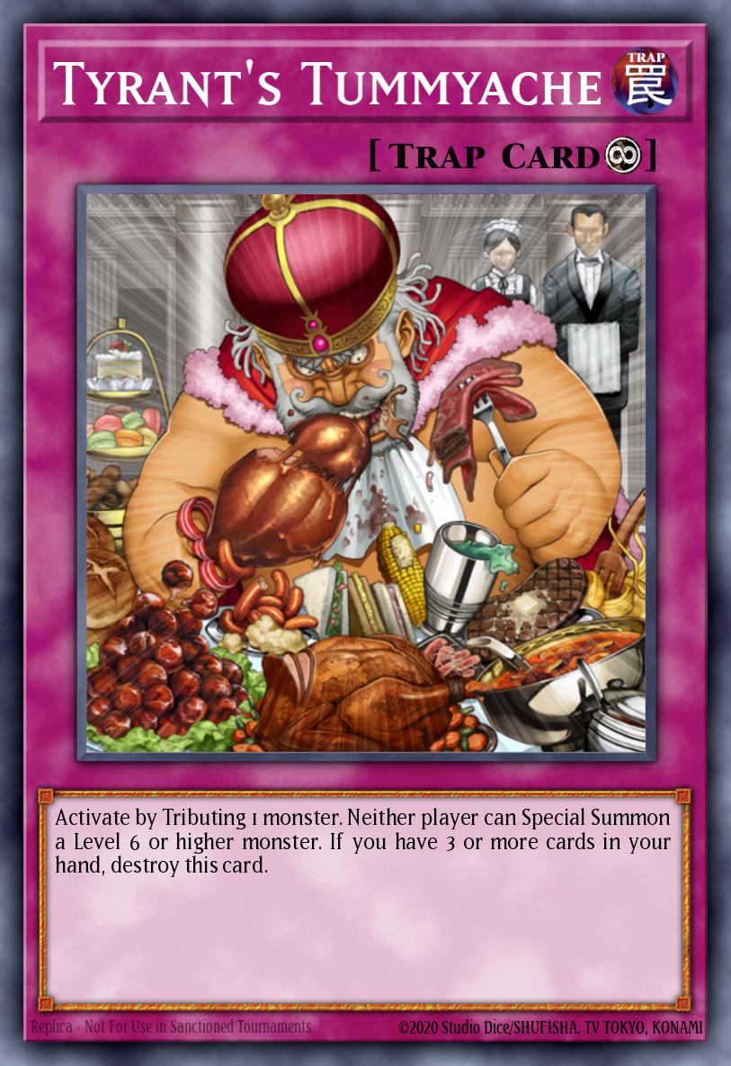 Tyrant's Tummyache Yu-Gi-Oh card