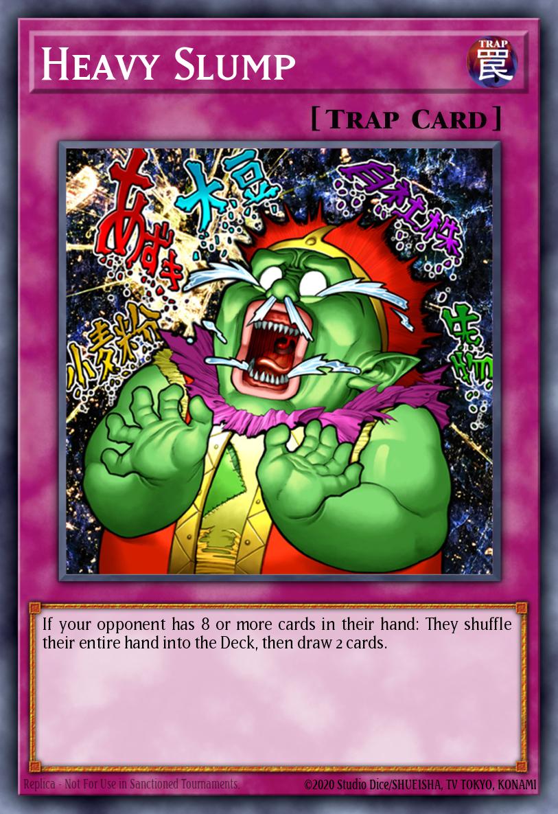 Heavy Slump Yu-Gi-Oh card