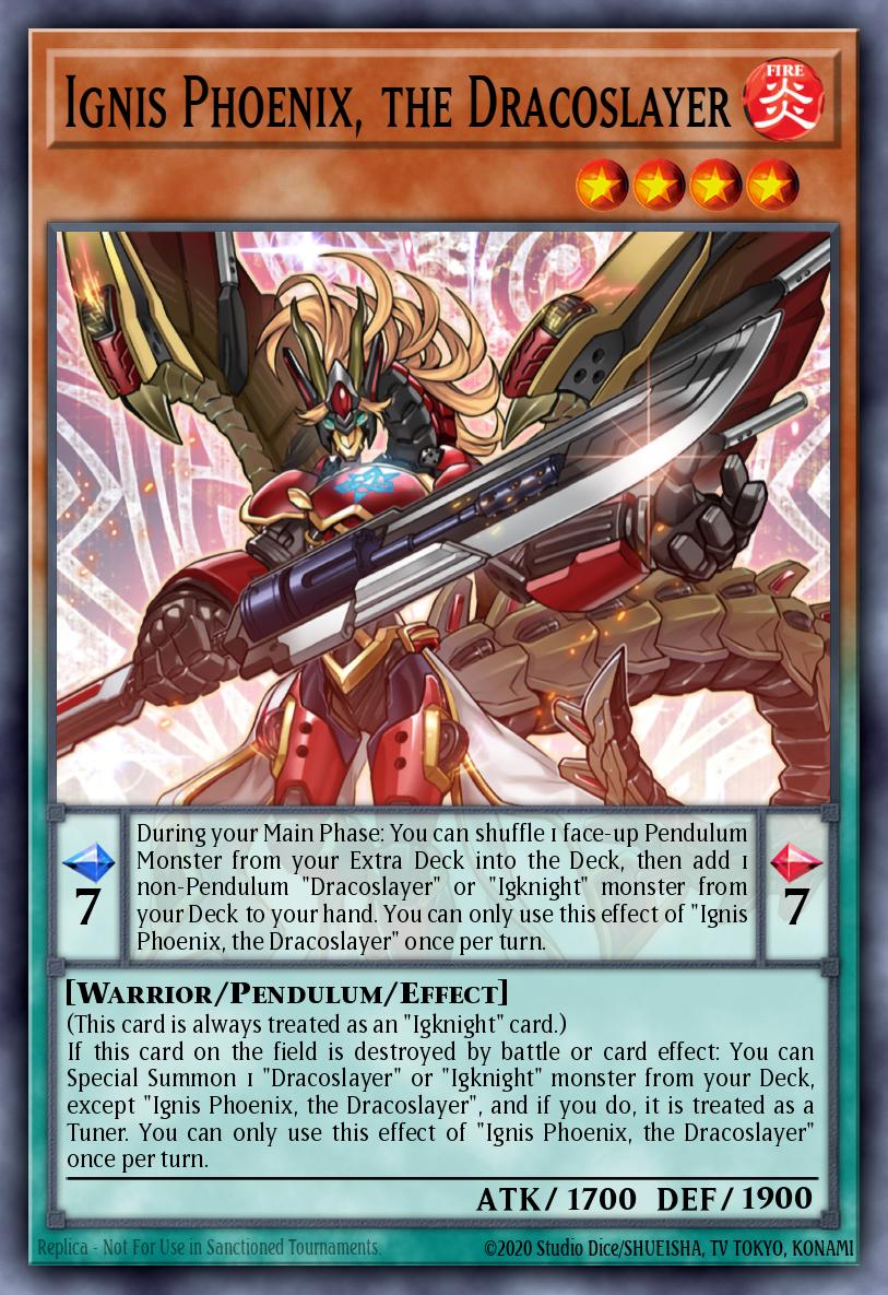 Ignis Phoenix, the Dracoslayer Yu-Gi-Oh card