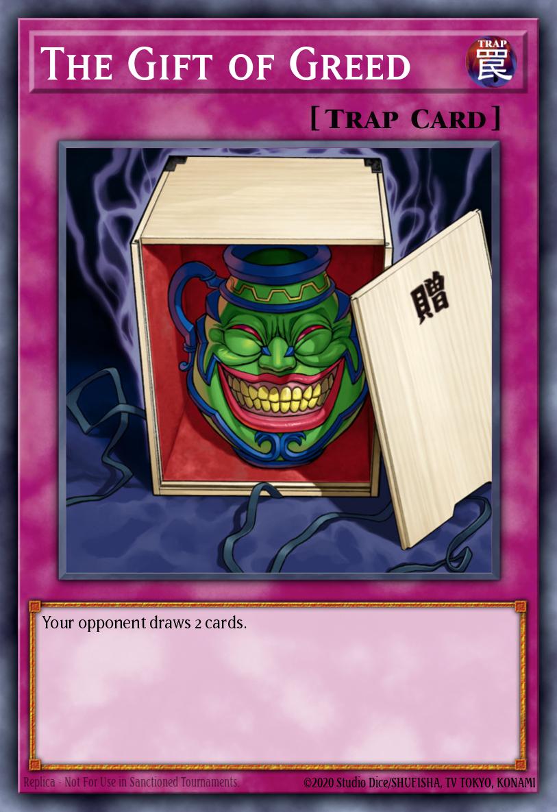 The Gift of Greed Yu-Gi-Oh card