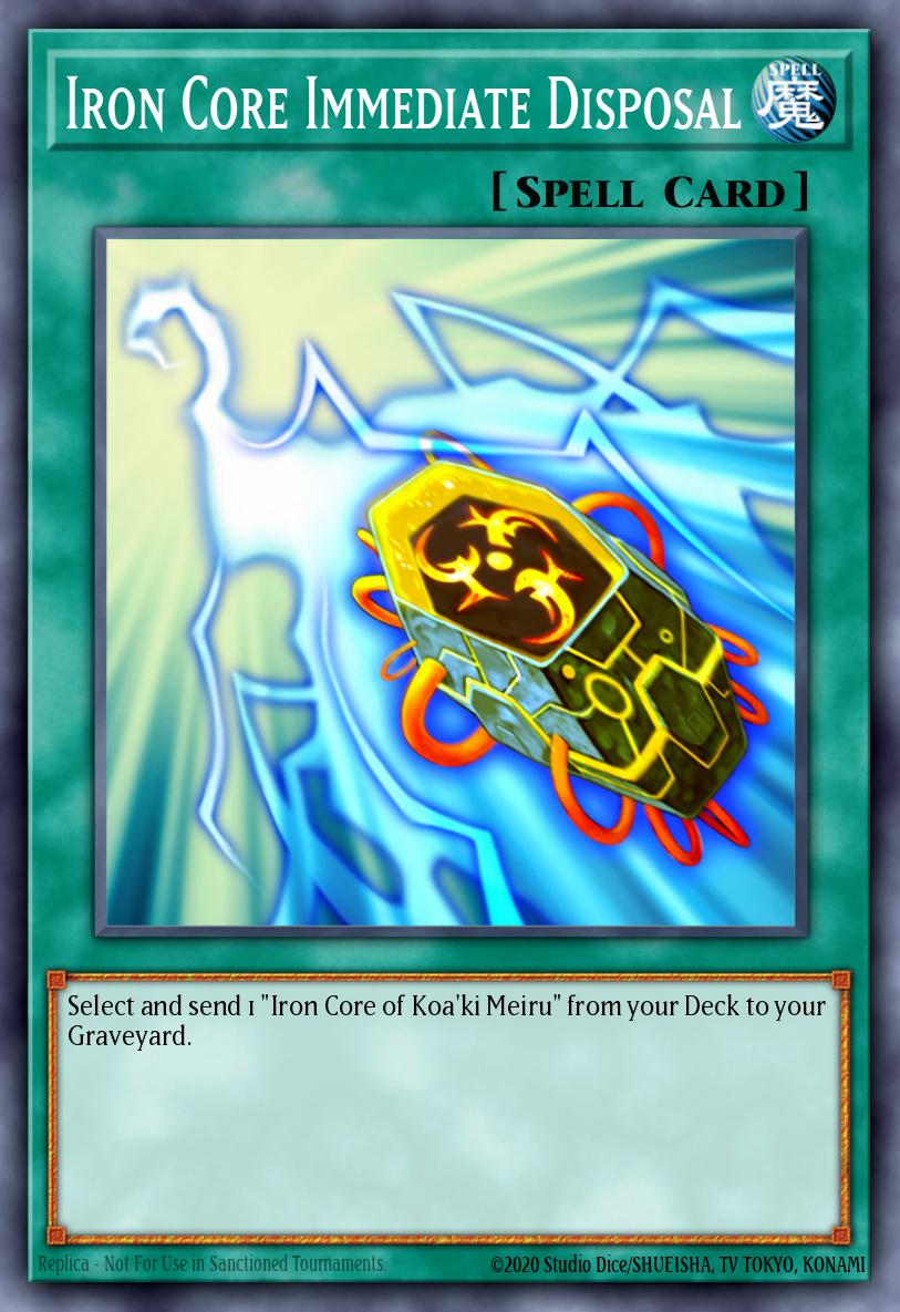 Iron Core Immediate Disposal Yu-Gi-Oh card