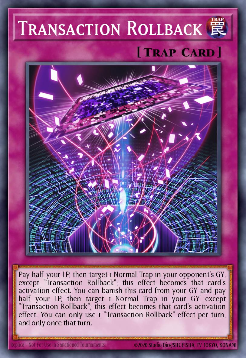 Transaction Rollback Yu-Gi-Oh card