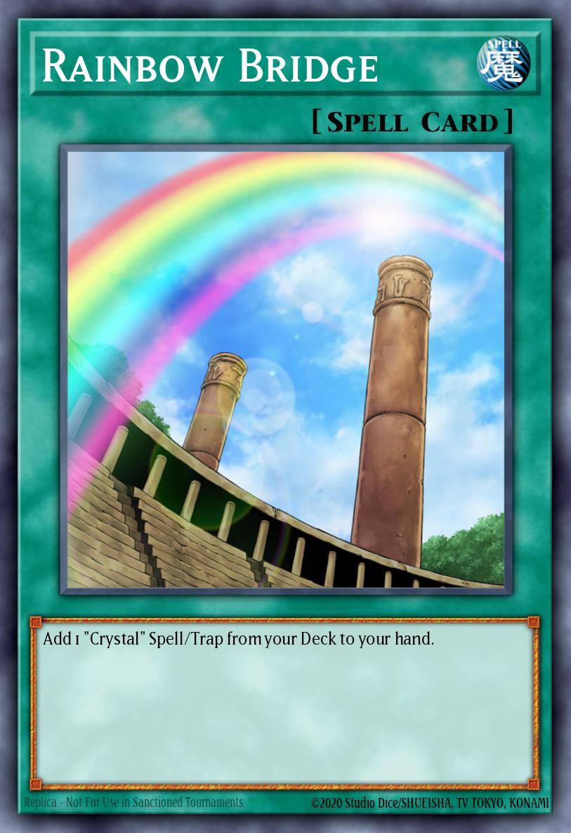 Rainbow Bridge Yu-Gi-Oh card
