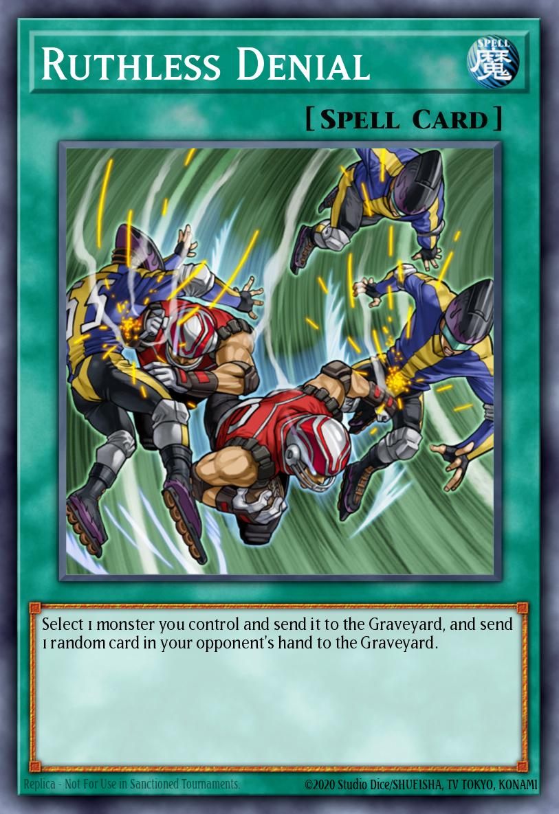 Ruthless Denial Yu-Gi-Oh card