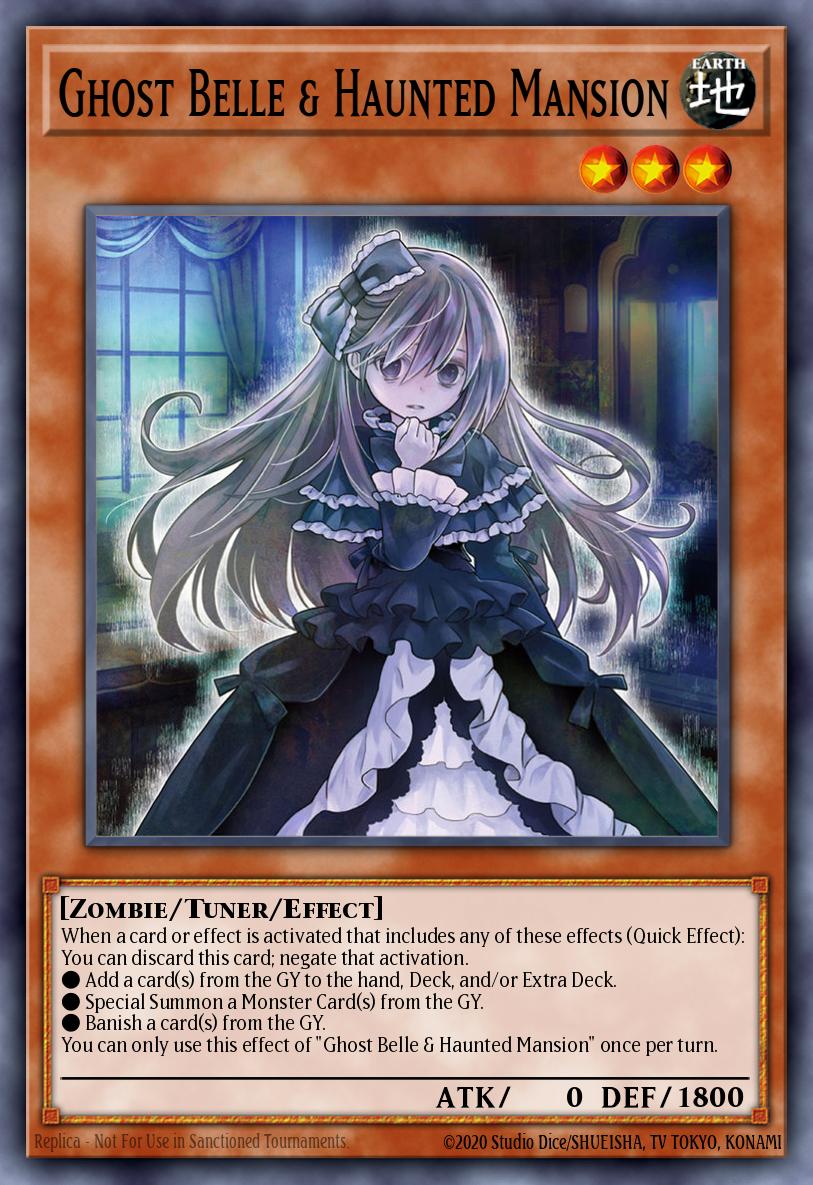 Ghost Belle & Haunted Mansion Yu-Gi-Oh card