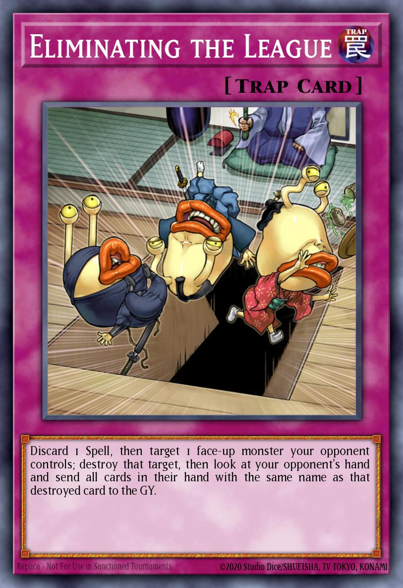 Eliminating the League Yu-Gi-Oh card