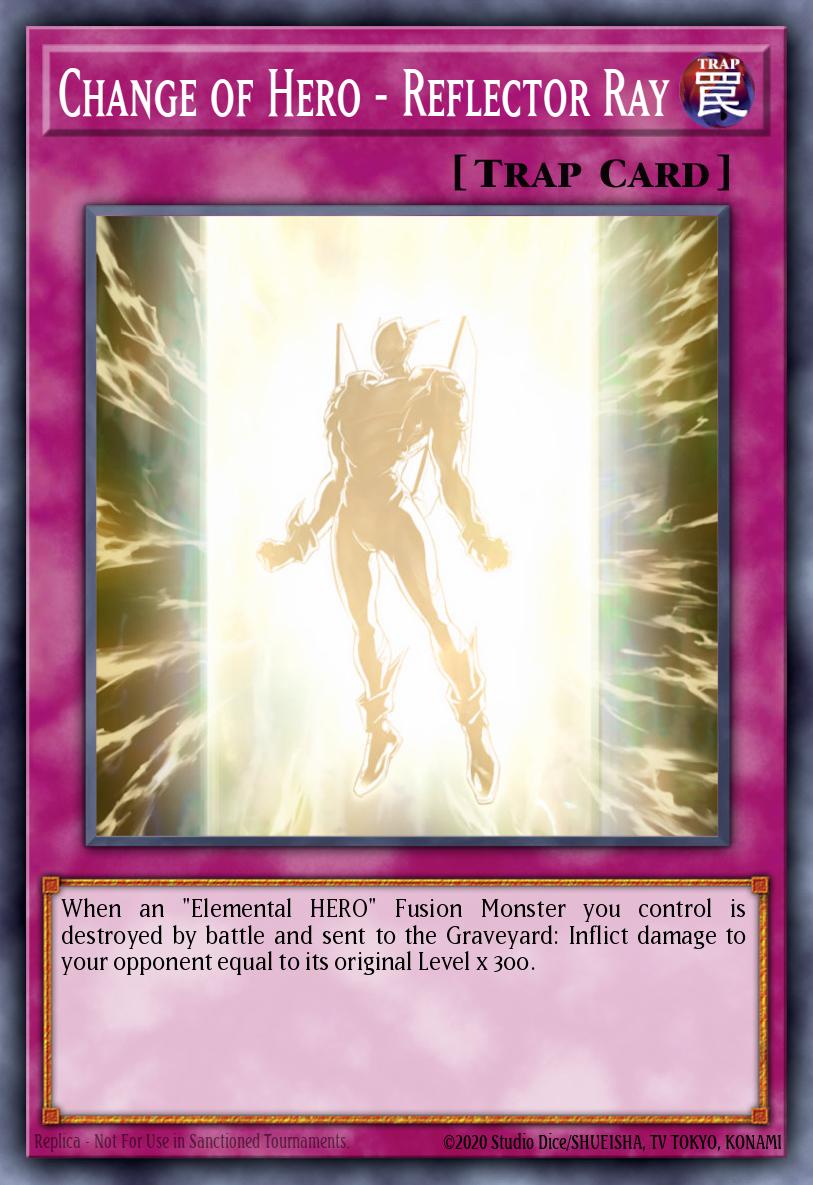 Change of Hero - Reflector Ray Yu-Gi-Oh card