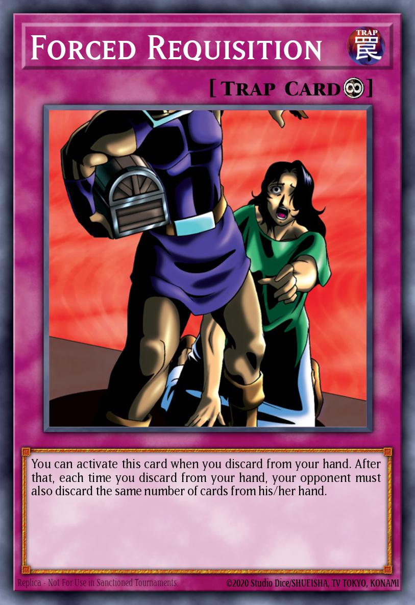 Forced Requisition Yu-Gi-Oh card