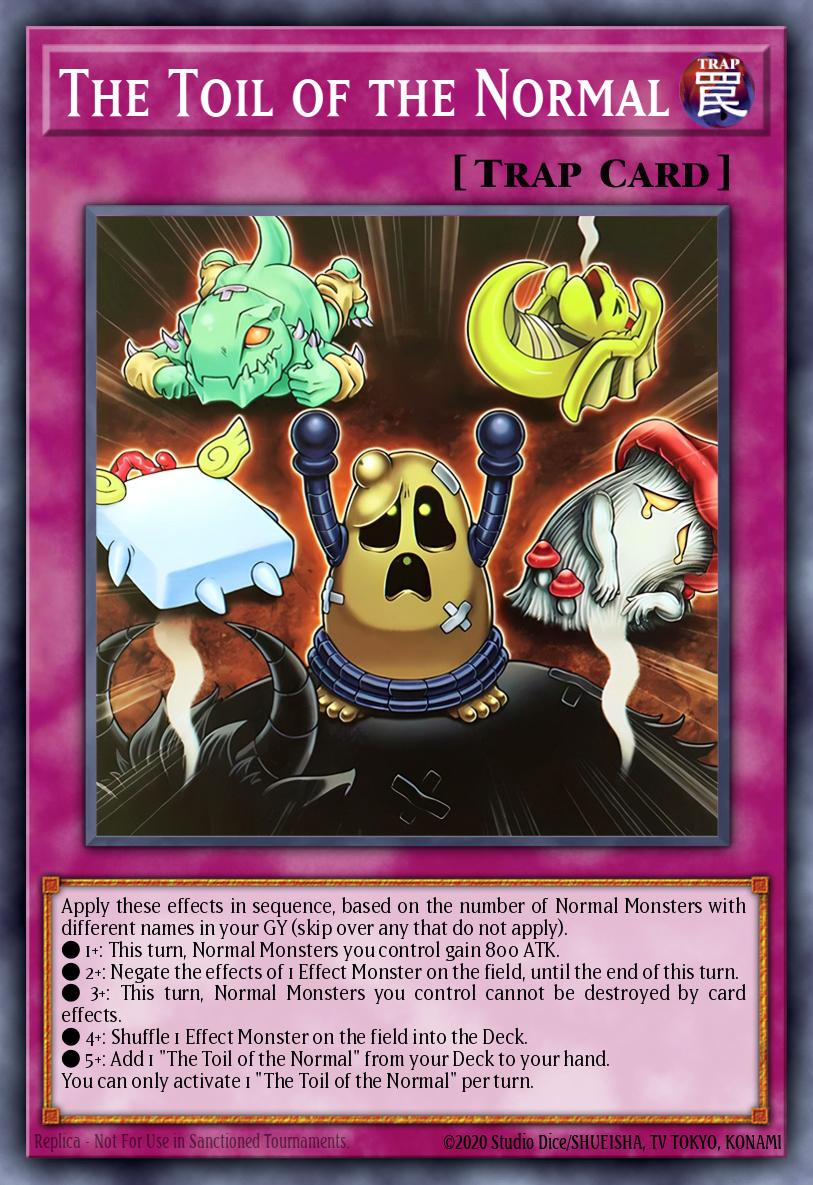 The Toil of the Normal Yu-Gi-Oh card