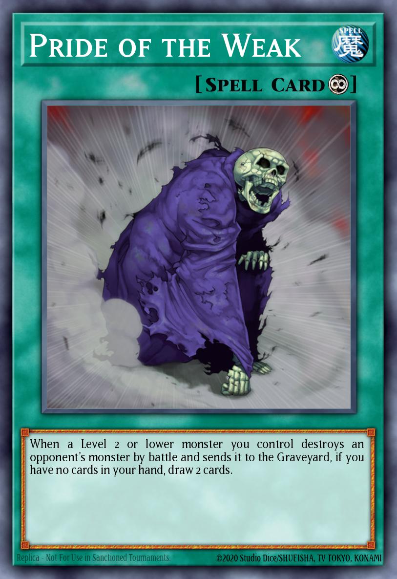 Pride of the Weak Yu-Gi-Oh card