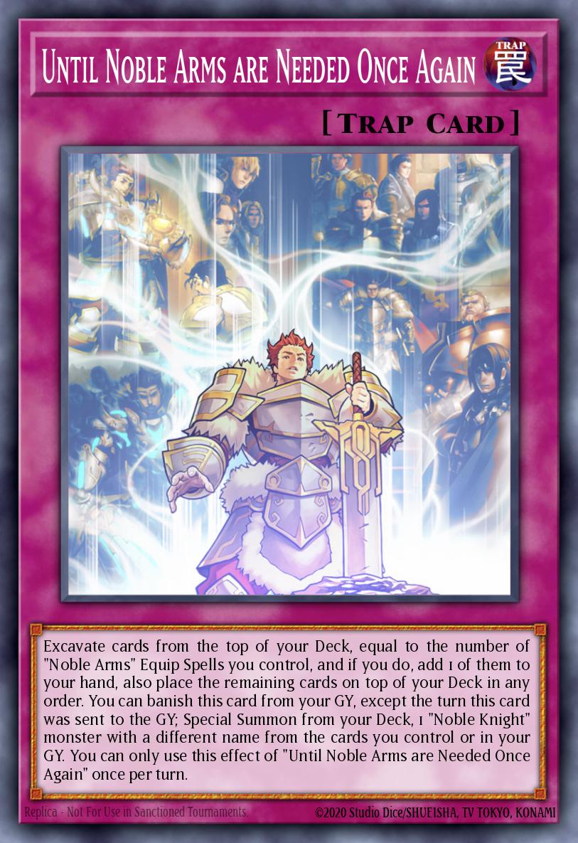 Until Noble Arms are Needed Once Again Yu-Gi-Oh card