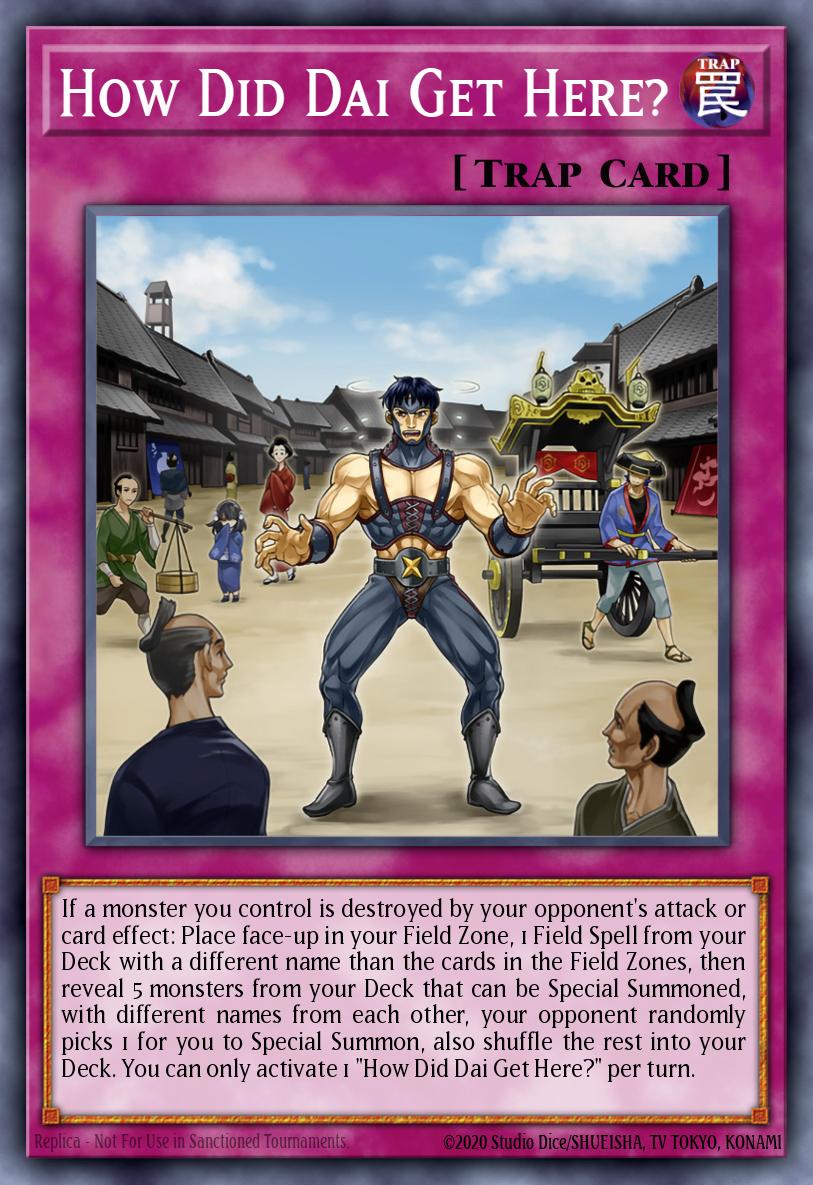 How Did Dai Get Here? Yu-Gi-Oh card