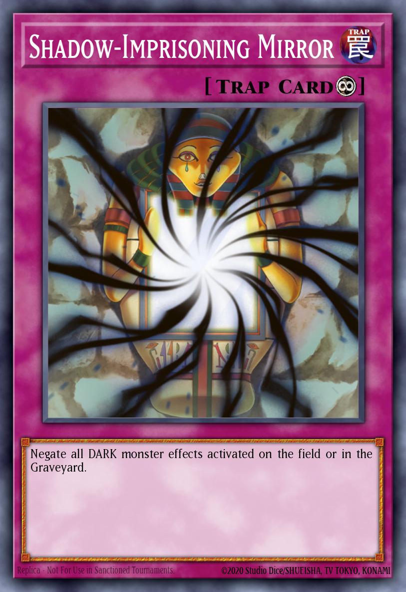 Shadow-Imprisoning Mirror Yu-Gi-Oh card