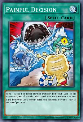 Painful Decision Yu-Gi-Oh card