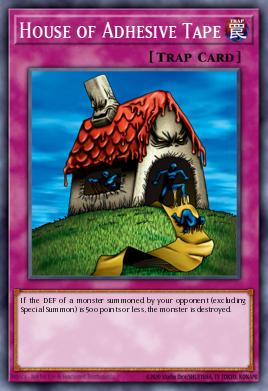 House of Adhesive Tape Yu-Gi-Oh card