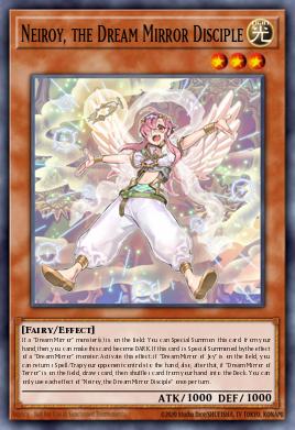 Neiroy, the Dream Mirror Disciple Yu-Gi-Oh card