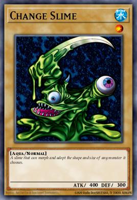 Change Slime Yu-Gi-Oh card