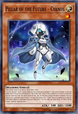 Pillar of the Future - Cyanos Yu-Gi-Oh card