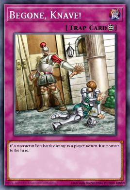 Begone, Knave! Yu-Gi-Oh card