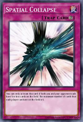Spatial Collapse Yu-Gi-Oh card