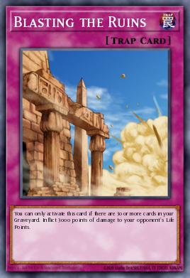 Blasting the Ruins Yu-Gi-Oh card