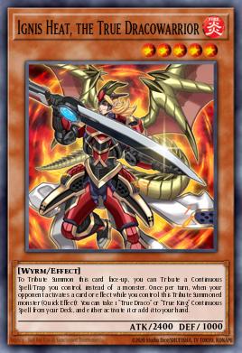 Ignis Heat, the True Dracowarrior Yu-Gi-Oh card