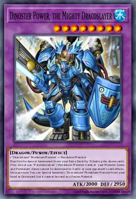 Dinoster Power, the Mighty Dracoslayer Yu-Gi-Oh card