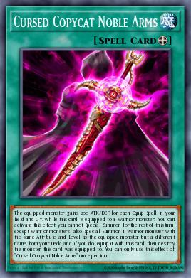 Cursed Copycat Noble Arms Yu-Gi-Oh card