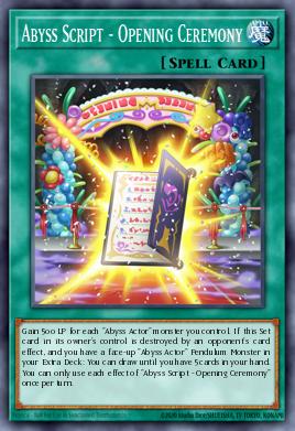 Abyss Script - Opening Ceremony Yu-Gi-Oh card