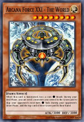 Arcana Force XXI - The World Yu-Gi-Oh card