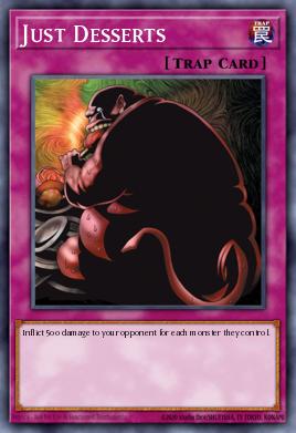 Just Desserts Yu-Gi-Oh card
