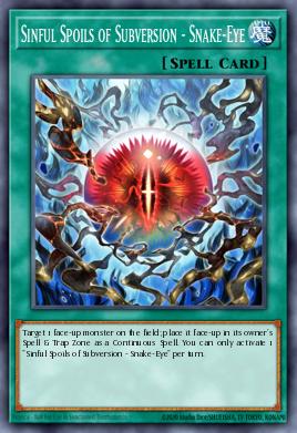 Sinful Spoils of Subversion - Snake-Eye Yu-Gi-Oh card