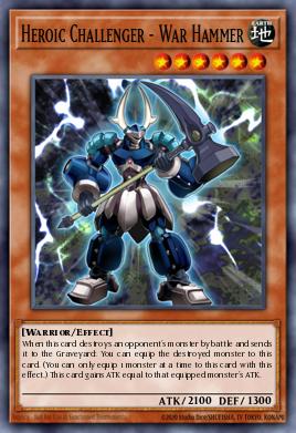 Heroic Challenger - War Hammer Yu-Gi-Oh card