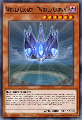World Legacy - "World Crown" Yu-Gi-Oh card