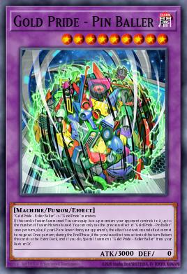 Gold Pride - Pin Baller Yu-Gi-Oh card