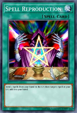 Spell Reproduction Yu-Gi-Oh card