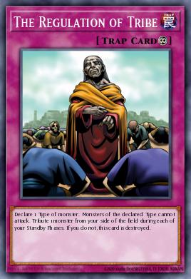 The Regulation of Tribe Yu-Gi-Oh card