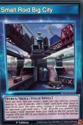 Small Roid Big City Yu-Gi-Oh card