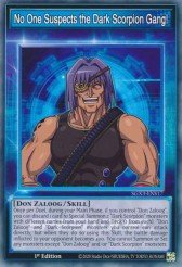 No One Suspects the Dark Scorpion Gang! Yu-Gi-Oh card
