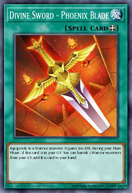 Divine Sword - Phoenix Blade Yu-Gi-Oh card